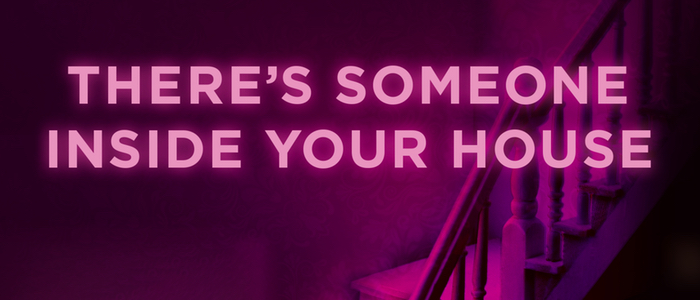 Trailer: There’s Someone Inside Your House