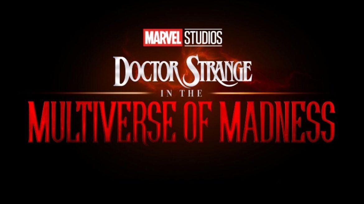 Title- Doctor Strange: In The Multiverse of Madness