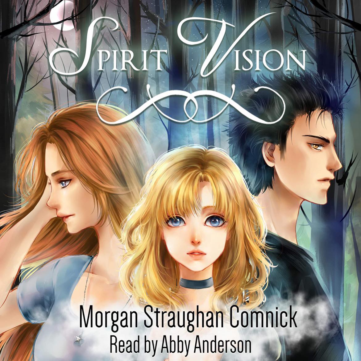 My Audiobook version of “Spirit Vision” is HERE!