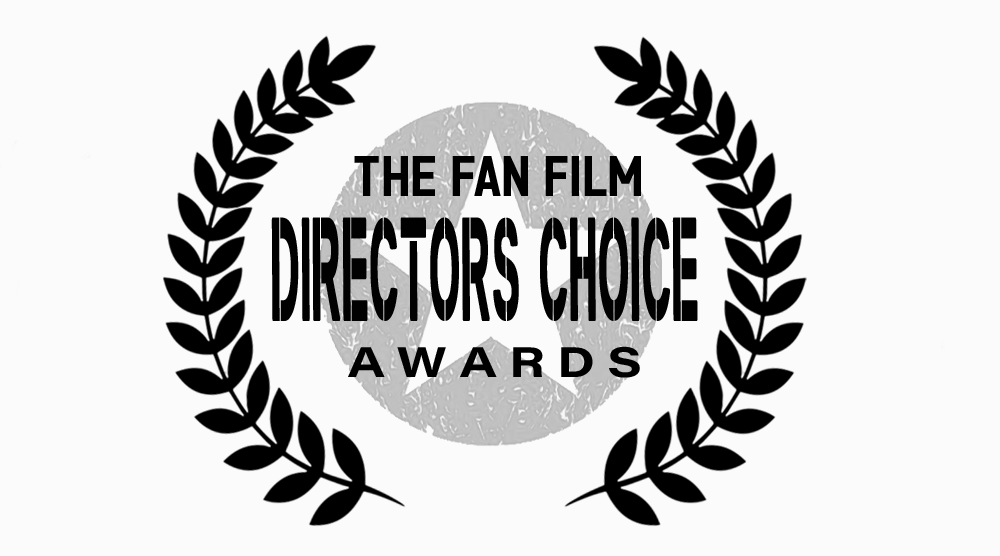 Fan Film Directors Choice Awards