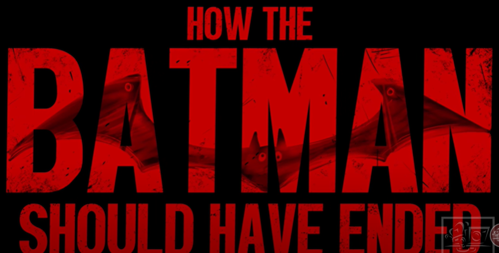 HISHE: How The Batman Should Have Ended