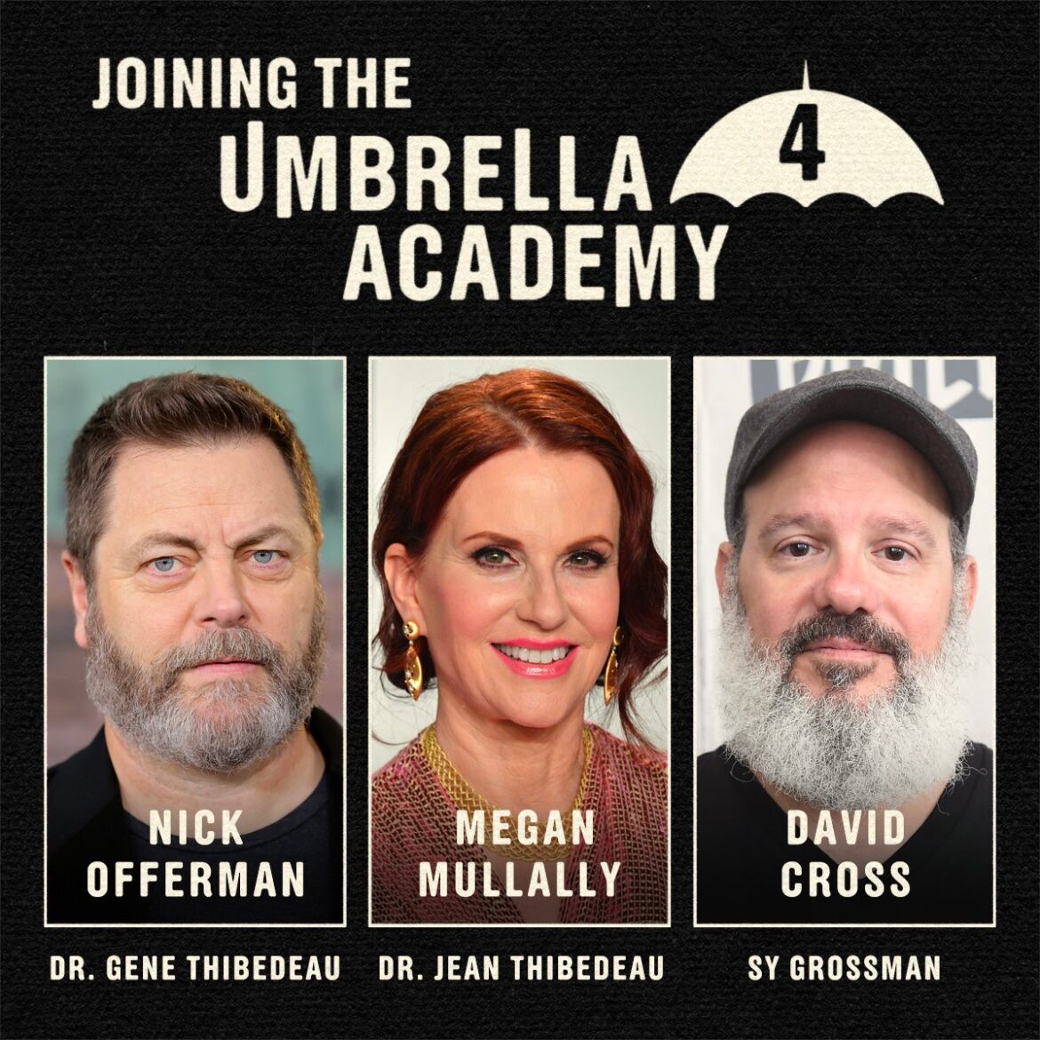 Nick Offerman, Megan Mullally and David Cross Joins The Umbrella Academy Season 4 Cast