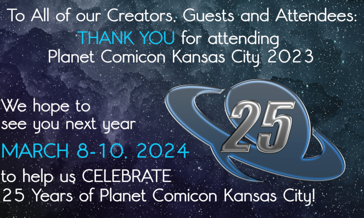 2024 Planet Comicon Kansas City Dates Announced