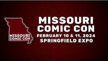 Missouri Comic Con Starts Tomorrow