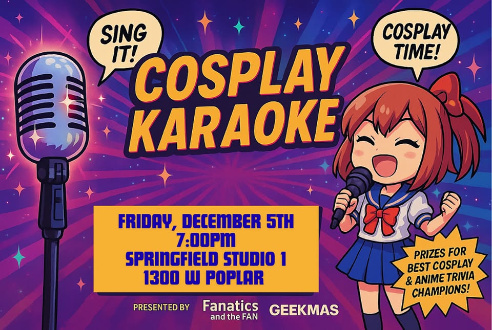 Cosplay Karaoke- This Friday – Springfield Missouri