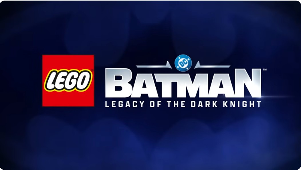 Trailer: LEGO Batman: Legacy of the Dark Knight