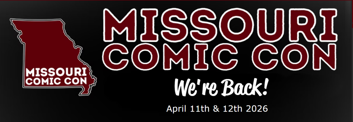 Missouri Comic Con Hits Springfield Next Weekend!